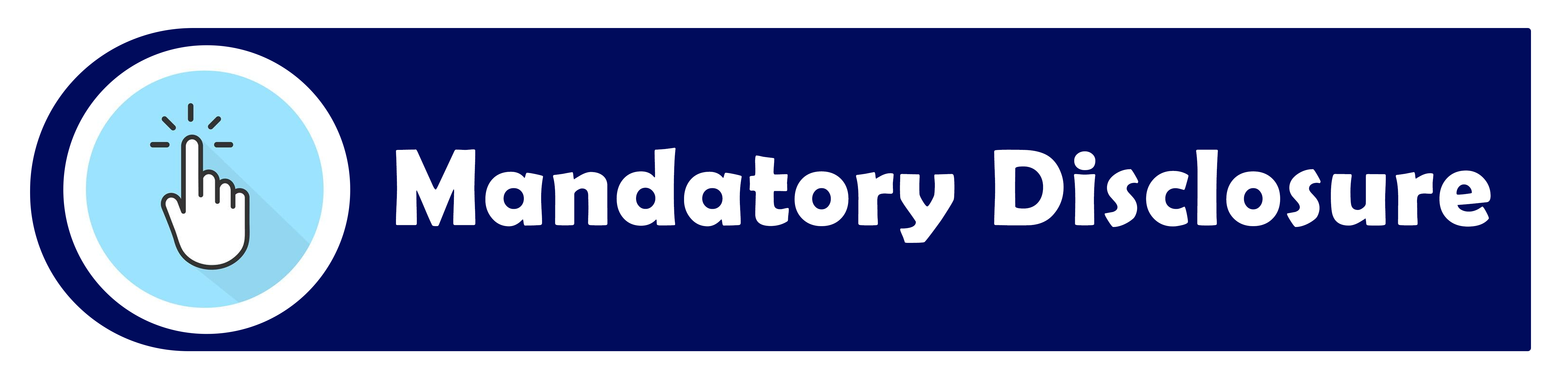 Mandatory Disclosure